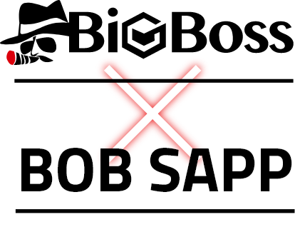 Big Boss×BOB SAPP