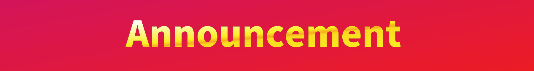 Announcement