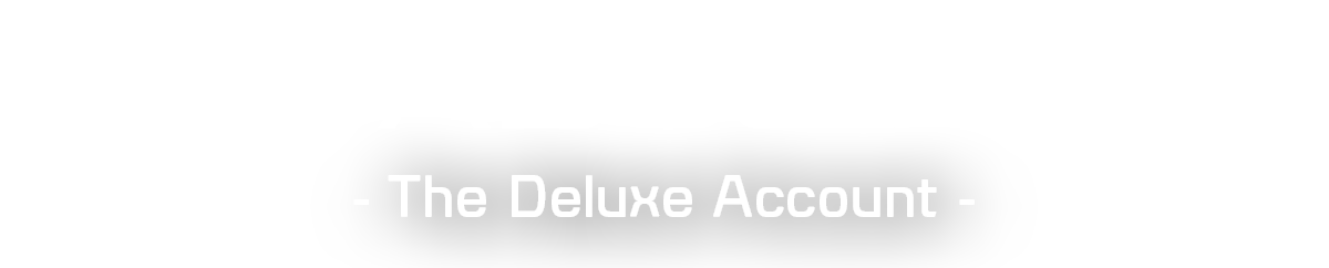 The Deluxe Account