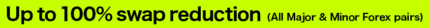 Up to 100% swap reduction (All Major & Minor Forex pairs)