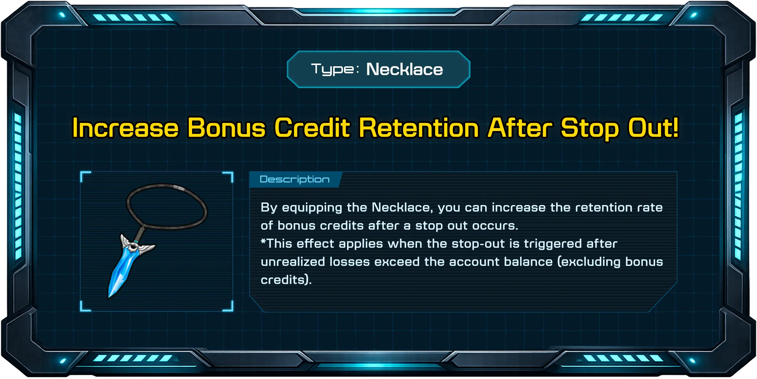 Increase Bonus Credit Retention after Stop Out!