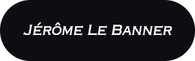 JEROME LE BANNER
